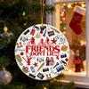 Decorative Christmas Accessory Friends Don't Lie Ornament Funny Acrylic Xmas Tree Hanging Decoration Party Holiday Gifts for Family Fans Secret Santa
