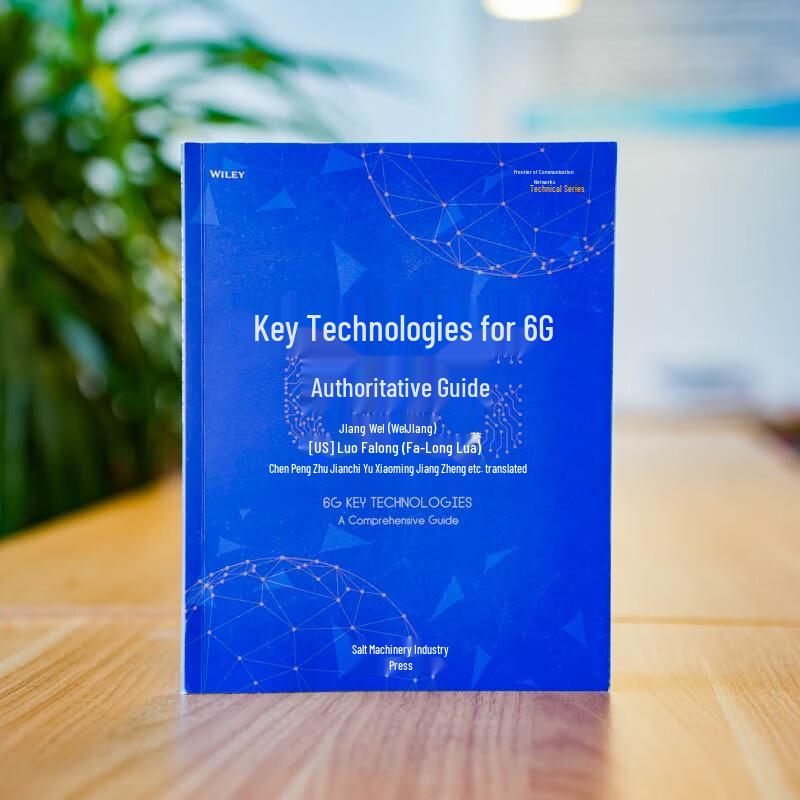Authoritative Guide to 6G Key Technologies
