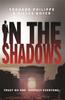Книга In The Shadows : The Year's Most Explosive Thriller