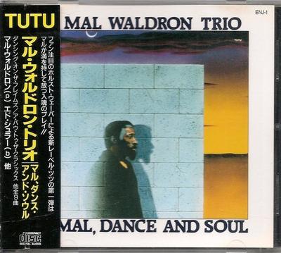 CD ТРИО МАЛА УОЛДРОНА - Mal, Dance And Soul ENJ1 TUTU Records 1989 Япония Джаз Б/У
