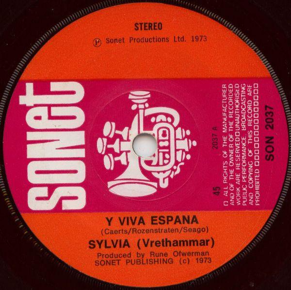 7-дюймовая пластинка SYLVIA VRETHAMMAR Y Viva Espana SON2037 SONET 1973 UK Латинская Б/у