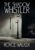 Книга The Shadow Whistler