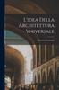 Книга L'idea Della Architettura Vniversale