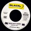 7-дюймовая пластинка ELEPHANT MAN - War Nah Done NONE Black Shadow Re 2000 Ямайка Регги, Ска и Даб Б/У