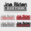 Joe Biden Edition Car Sticker Badge Decal Metal Emblem Auto Accessories