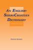 The English-SerboCroatian Dictionary Book