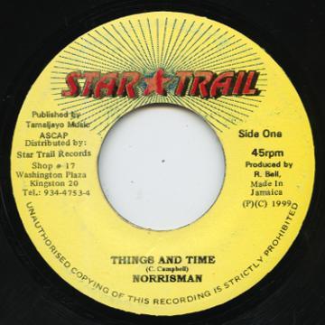 7-дюймовая пластинка NORRISMAN - Things And Time NONE Star Trail 1999 Ямайка Регги, Ска и Даб Б/У