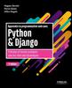 Книга Apprendre La Programmation Web Avec Python Et Django - 2e Edition : Principes Et Bonnes Pratiques Pour Les Sites Web Dynamiques