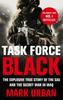Книга Task Force Black : The Explosive True Story of the SAS and the Secret War In Iraq