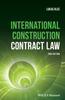 The International Construction Contract Law Book