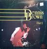 LP Record DENNIS BROWN - The Best Of Dennis Brown Part 2 JGML6054 Rocky One 1982 US Reggae, Ska & Dub Used