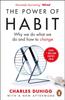 Книга The Power of Habit : Why We Do What We Do, and How To Change