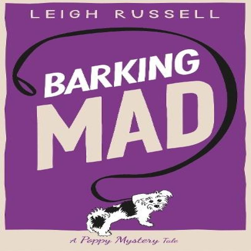 Barking Mad by Leigh Russell Paperback Book 9780857305688