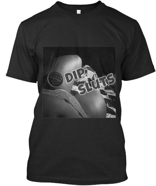 Футболка Dip Sluts Сделано в США Размеры от S до 5XL