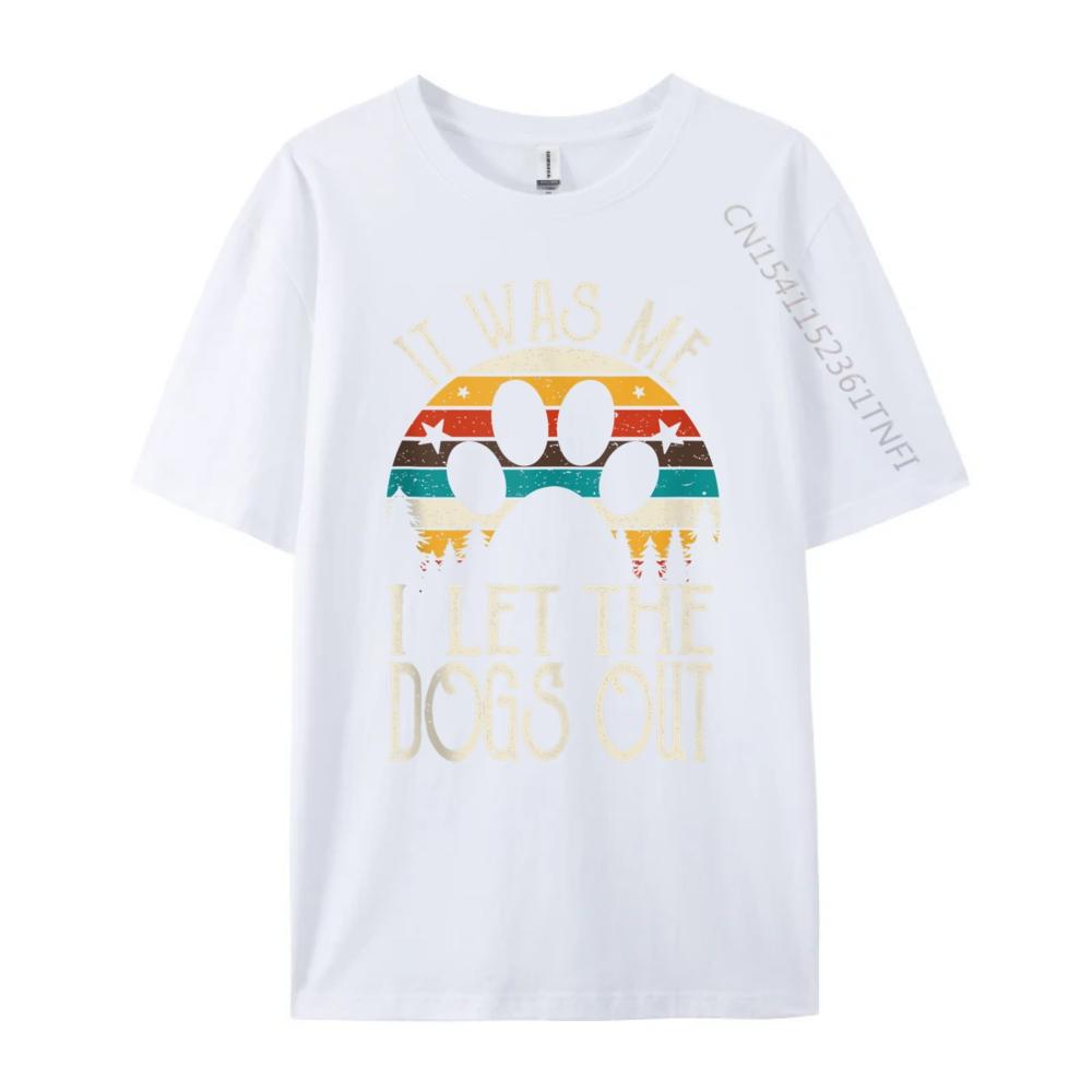 It Was Me I Let The Dogs Out Puppy Luxury Designer Shirts For Unisex Party