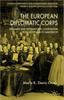 Книга The European Diplomatic Corps : Diplomats and International Cooperation from Westphalia To Maastricht