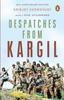 Книга Despatches From Kargil By Chowdhury Srinjoy - Paperback