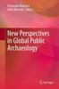 Книга New Perspectives In Global Public Archaeology