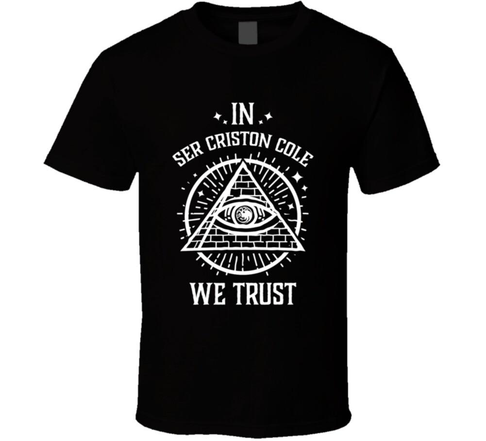 In Ser Criston Cole We Trust House Of The Dragon T Shirt