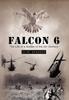 Книга Falcon 6 by Clint Granger - Hardback