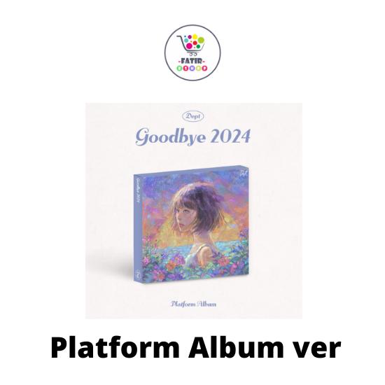 Platform Album Ver Dept Goodbye 2024