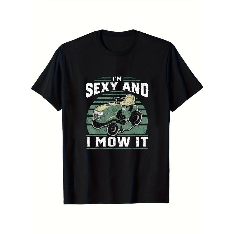 Lawn Mowing Dad Fun Tshirt Im Handsome Mowing Pattern Tshirt Mens Black Round Neck Fun Design Comfortable to Wear