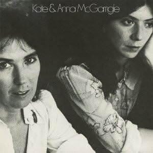 CD KATE & ANNA MCGULLIGLE - Kate & Anna McGarrigle First WPCR15037 Japan ObiRock Б/У