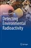 Книга Detecting Environmental Radioactivity
