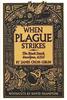Книга When Plague Strikes : The Black Death, Smallpox and AIDS