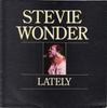7-дюймовая пластинка STEVIE WONDER - Lately TMG1226 Motown 1981 UK Соул/Фанк Б/У