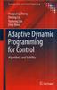Книга Adaptive Dynamic Programming for Control : Algorithms and Stability