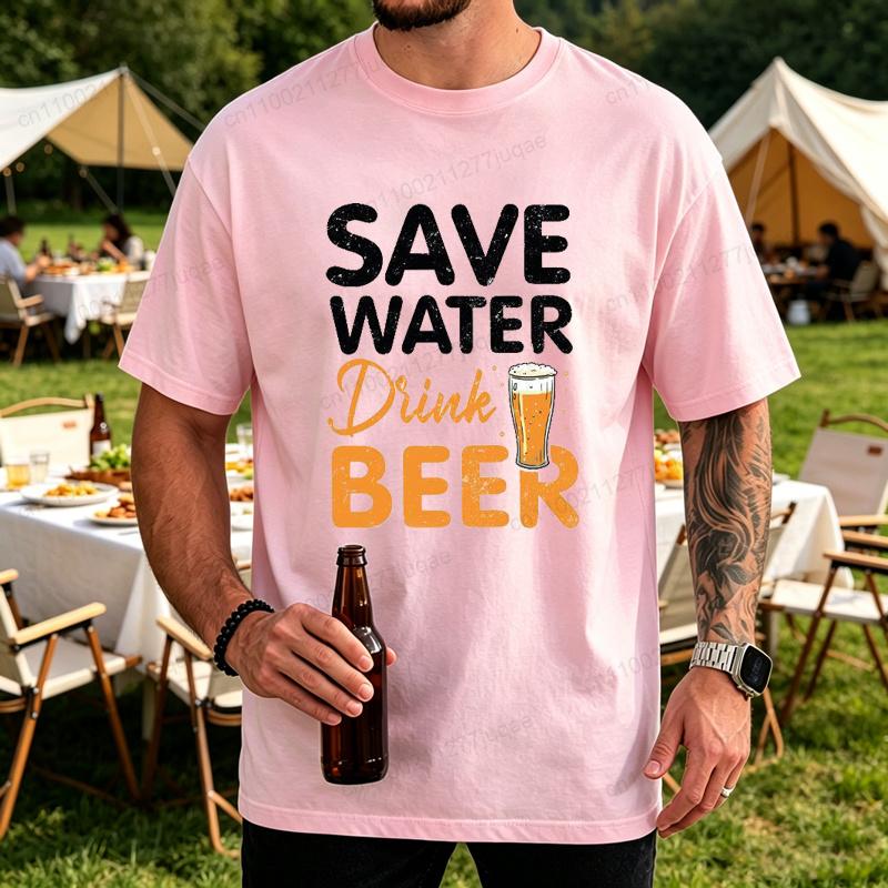 Drink Beer Unisexs Shirt Funny Beer Quotes Tee Dad Tshirts Beer Lover Gift Alcohol Humor Tshirt Party Unisexs Tee Clothing