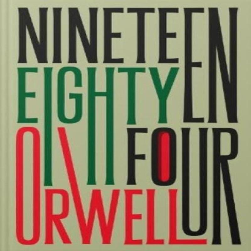 Nineteen EightyFour by George Orwell Hardback Book 9781783789924
