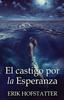 Книга El Castigo Por La Esperanza