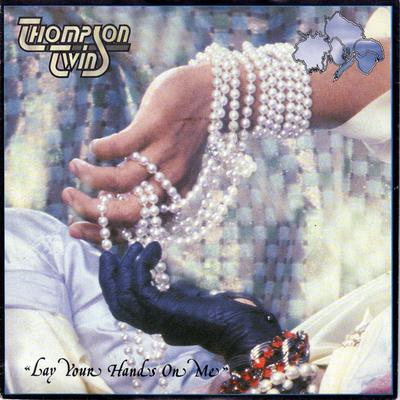 7-дюймовая пластинка THOMPSON TWINS Lay Your Hands On Me 107054 ARISTA 1984 Европа Танцевальная Электроника Б/у