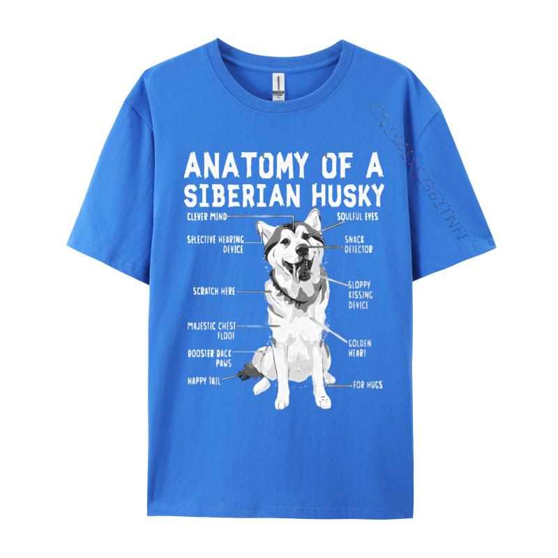 Funny Anatomy Siberian Husky Dog Lover Tshirt Cotton T Shirt for Men Hip Hop Top Tshirts Mens Designer Clothes