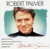 CD ROBERT PALMER - Master Series  5246502 Polygram 1999 Europe Rock Used