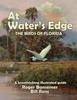 Книга At Water's Edge : The Birds of Florida