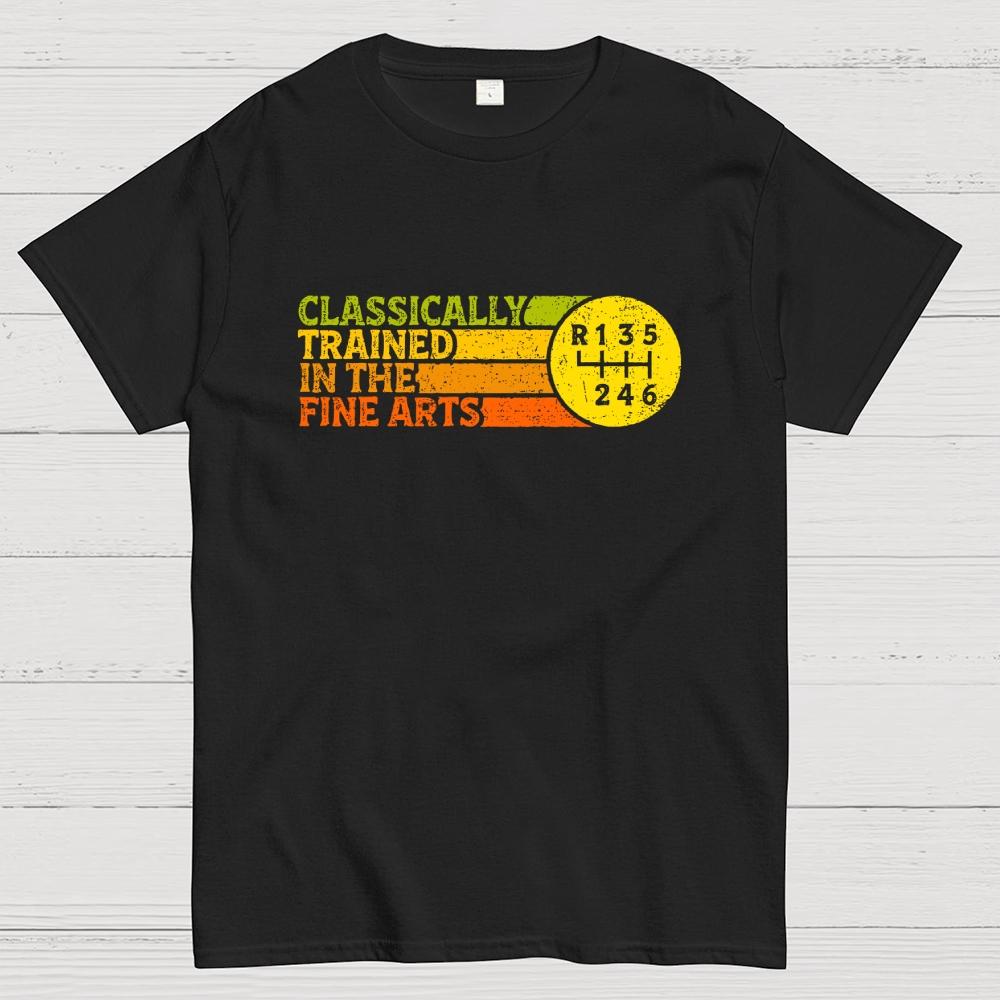 Classically Trained In The Fine Arts Cotton Summer Casual Cool Loose T-Shirt