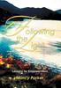 Книга Following the Light : Lessons for Empowerment