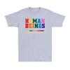 Huunisex Being 100 Organic Colors May Vary Lgbt Pride Month Unisexs Tshirt Tshirt