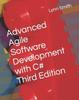 The Advanced Agile Software Development with C# Third Edition Book