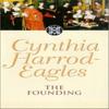 The Founding by Cynthia HarrodEagles Paperback Book 9780751503821