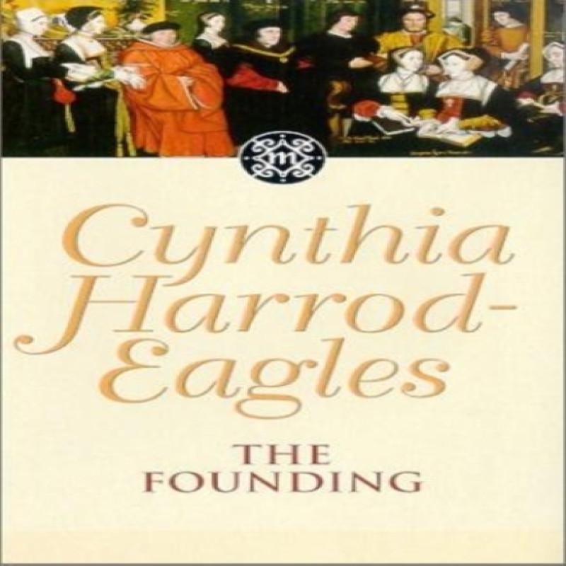 The Founding by Cynthia HarrodEagles Paperback Book 9780751503821