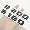 3D ABS Car Letters Logo B180 B200 B220 B260 Badge Sticker Rear Trunk Emblem For Mercedes Benz B Class W247 Auto Tail Accessories