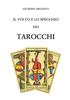 Книга Il Volto E Lo Specchio Dei Tarocchi