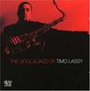 CD TIMO LASSY - Soul & Jazz of Timo Lassy RTCD04 Ricky-Tick Reco 2007 Finland Jazz Used