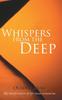 Книга Whispers from the Deep : My Interpretation of Life Events Around Me