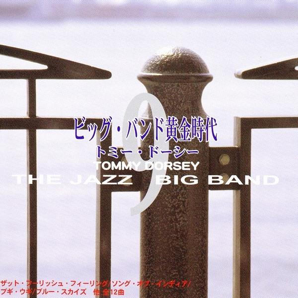 CD TOMMY DORSEY - Джазовый Биг-бэнд 9 200CDJ49 TIM AS 2003 Япония Джаз Б/у