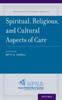 Книга Spiritual, Religious, and Cultural Aspects of Care